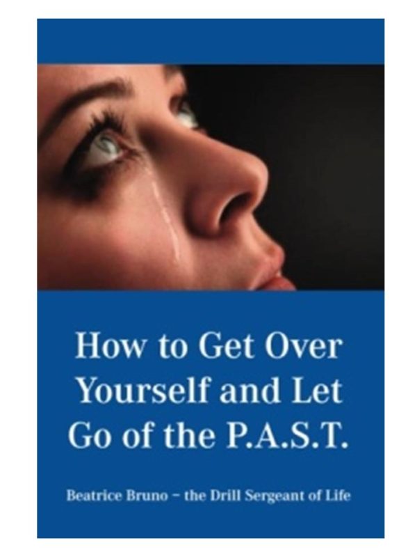 How To Get Over Yourself and Let Go of The Past